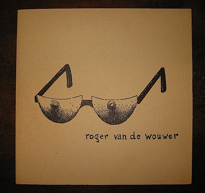 Roger, Van de Wouwer Exposition 2 Mai 1968 1968 Antwerpen Les Editions de la Serfouette